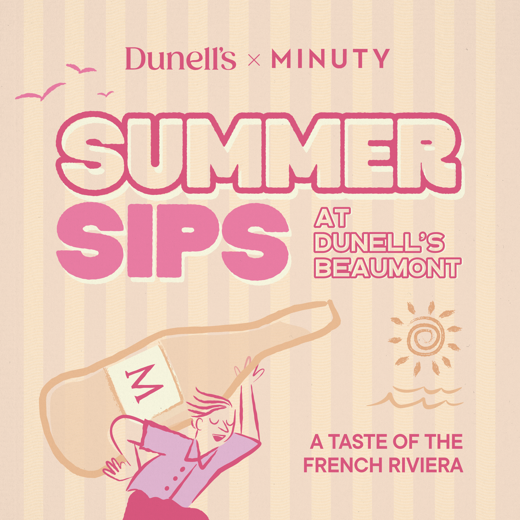SOLD OUT - DUNELL'S X MINUTY Summer Sips - Friday 26th June 2026 at Beaumont from 5.30pm till 7.30pm Image